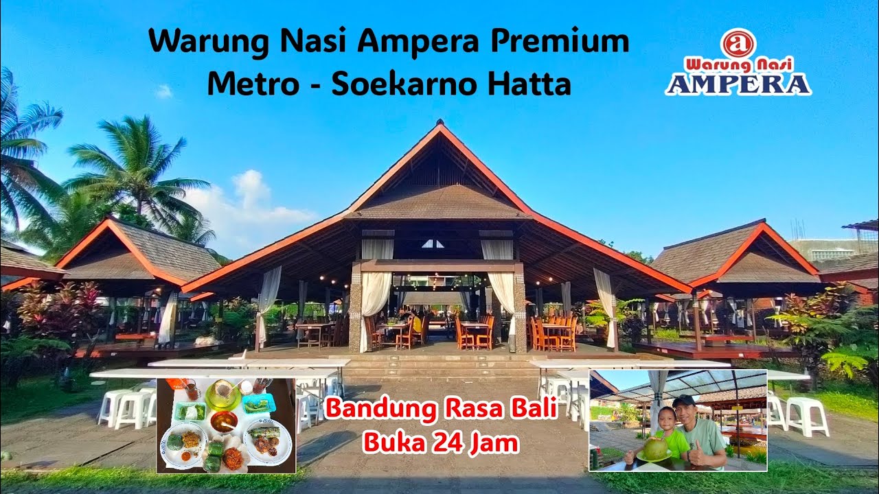 Warung Nasi Ampera Premium Metro || Kuliner khas Sunda 24 jam di Bandung