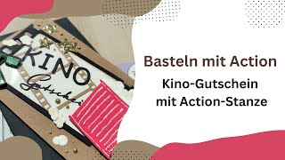 Basteln mit Action: Kino-Gutschein mit Action-Stanze