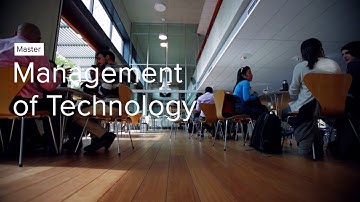 The master programme Management of Technology at TU Delft