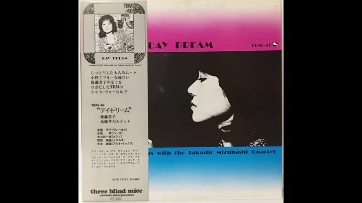 Yoshiko Goto + Takashi Mizuhashi Quartet  Day Drea...
