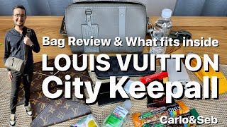 LOUIS VUITTON CITY KEEPALL: BAG REVIEW & WHAT FITS INSIDE