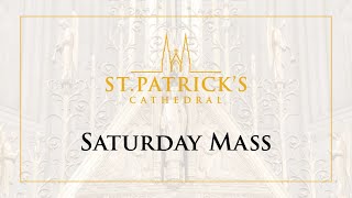 Saturday Mass - August 29th 2020