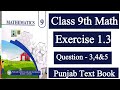 9th Math New BOOK Exercise 1.3| Class 9 maths chapter 1 | 9 math 1.3 question 3,4,5.