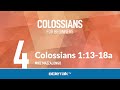 Colossians 1:13-18a | Mike Mazzalongo | BibleTalk.tv