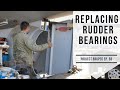 Replacing Rudder Bearings - Project Brupeg Ep. 65