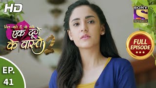 Ek Duje Ke Vaaste 2 - Ep 41 - Full Episode - 23rd July, 2020