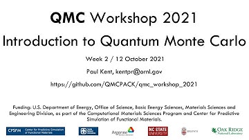 2 - Introduction to Quantum Monte Carlo - QMC Workshop 2021
