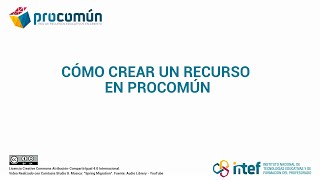 7 Cómo crear un recurso en Procomún