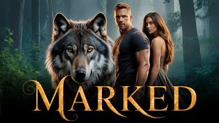 MARKED | She Hid Her Mark From The Alpha | Werewolf Shifter Audiobook