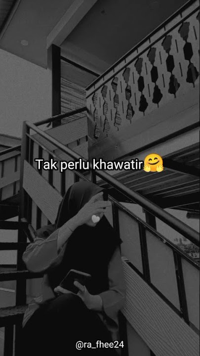 Tak_perlu_khawatir_ku_baik2_saja ||Song TikTok_@faryanggaa  #storywa#story #storywa30detik#indonesia
