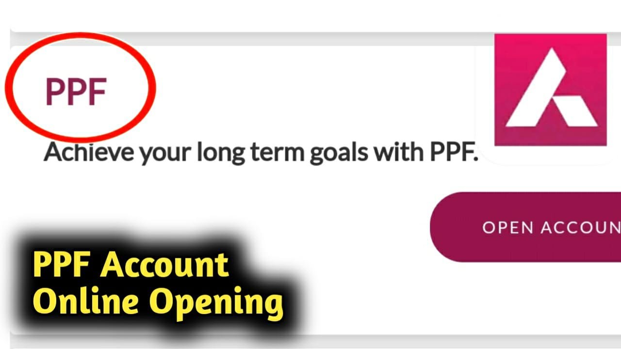 Heres How To Open a PPF Account - Axis Bank