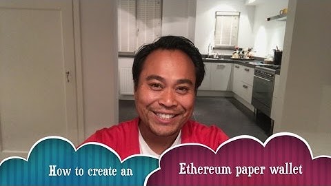 How to create an Ethereum paper wallet (cryptocurrency cold storage)
