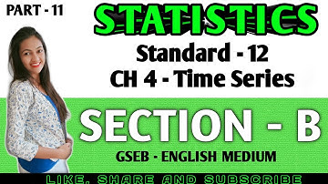 Time series | class 12 time series | std 12 gseb statistics time series | commerce gseb