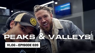 20. The Peaks and Valleys Vlog