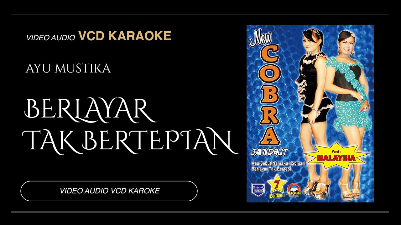 Berlayar Tak Bertepi Ayu Mustika New Cobra Jandhut Vol 7 Video Berlayar Tak Bertepi Ayu Mustika New Cobra Jandhut Vol 7 Video