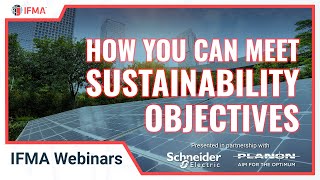 How Facility Management Professionals Can Help Meet Sustainability Objectives screenshot 3