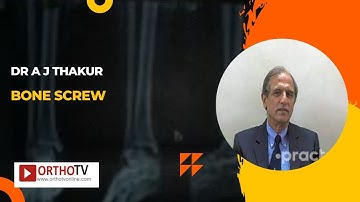 Bone Screw by Dr A J Thakur