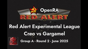OpenRA Red Alert 1v1 Creo vs Gargamel Experimental League R2 (2025-06)