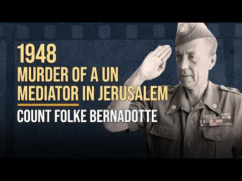 A Middle East Mediator's Murder in Palestine 1948 | United Nations