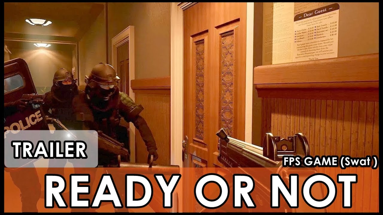 READY OR NOT Gameplay Trailer 2017 ( FPS Swat Game 2018 READY OR NOT Gameplay Trailer 2017 ( FPS Swat Game 2018