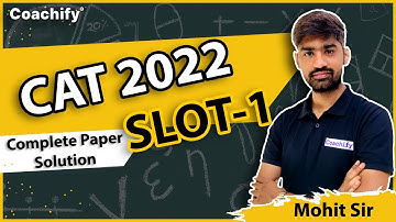 CAT 2022 Slot 1 | Quant Section | Complete Paper Solution | Coachify CAT Preparation