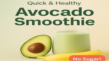 Avocado Smoothie Super Less Ingredients | Easy Avocado Smoothie Recipe