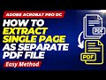 How to extract single page as seperate file in PDF | Acrobat Pro Dc 2022