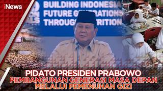 pidato Presiden Prabowo Pembangunan Generasi Masa Depan Ri Dengan Pemenuhan Gizi 0306