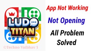 How to fix app not working problem solve in Ludo Titan | app open problem Kaise hataye screenshot 2