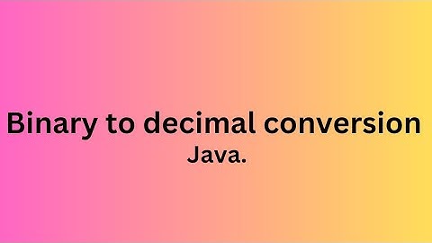 binary to decimal conversion in java | binary to java source code | n nary to.decimal.number #viral