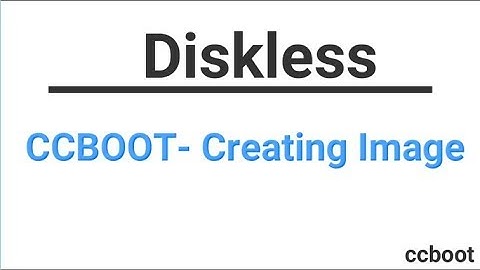 Diskless - Creating Image