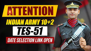 Army 10+2 TES 51 SSB Date Selection Link is Open 🔥| 📲 TES 51 SSB Dates 🌟| TES SSB Coaching in India