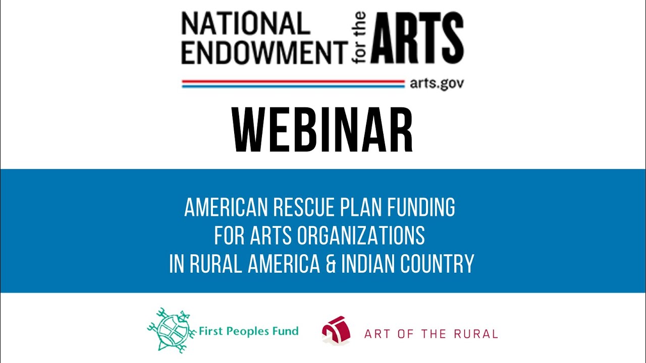 Webinar: American Rescue Plan funding from the National Endowment for ...