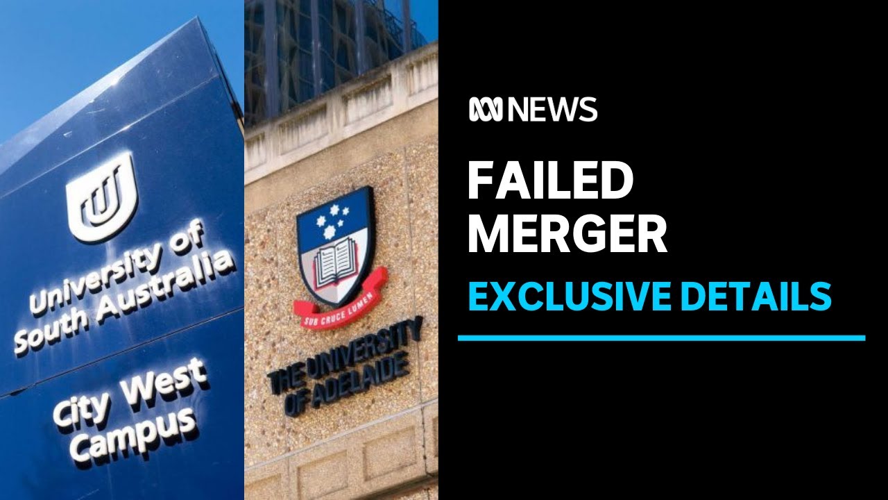 New details on failed SA universities merger | ABC News