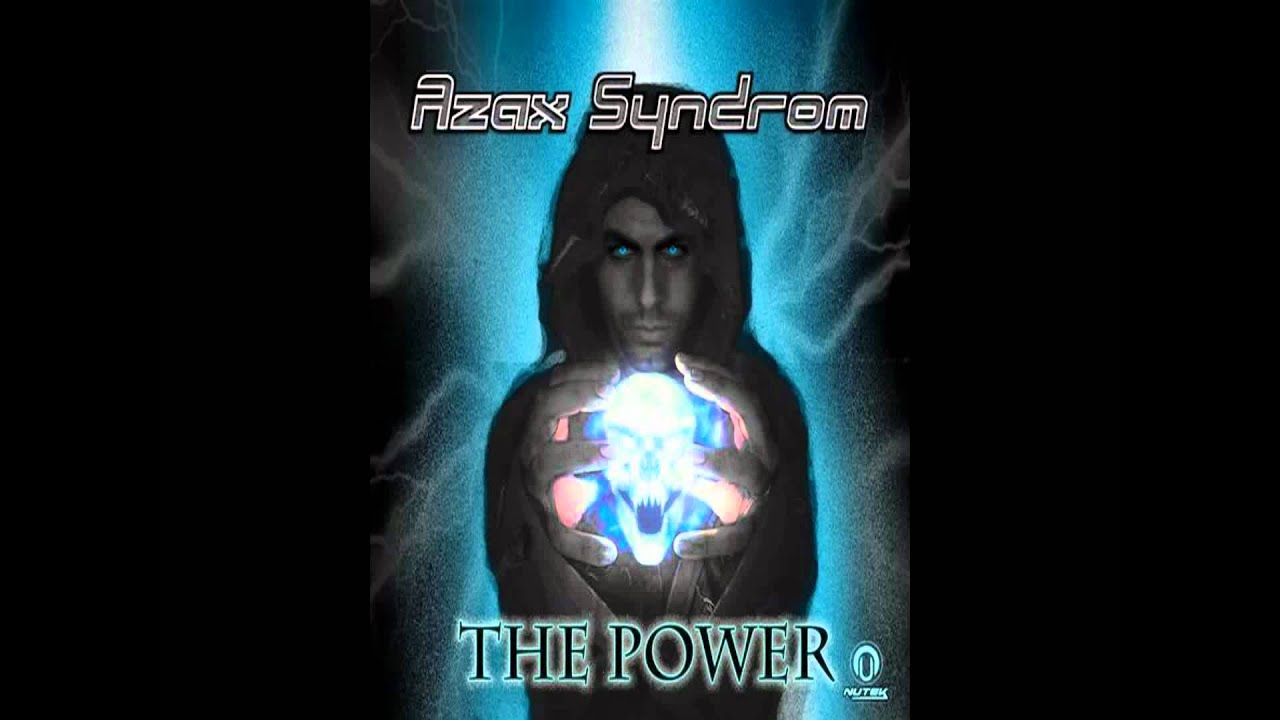 Azax Syndrom Vs Bliss - The Power