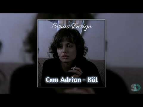 Cem Adrian - Kül (Slowed + Reverb) | Sirius Design