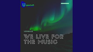 Download Lagu We Live for the Music (Live)