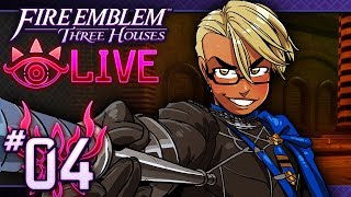 Fire Emblem: Three Houses - LIVE - Part 4