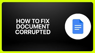 How To Fix Document Corrupted In Google Docs ! Tutorial