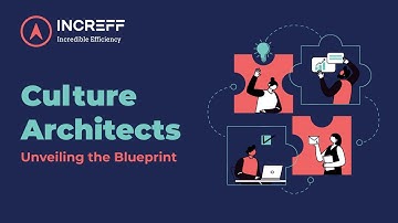Culture Architects Unveiling the Blueprint