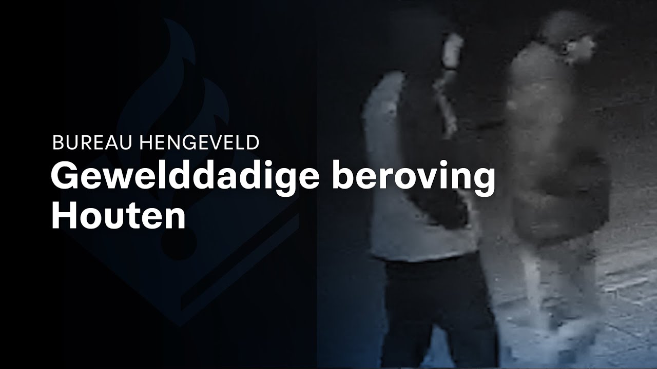 Gewelddadige beroving - Houten