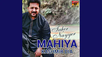 Mahiya Kashmir Dia