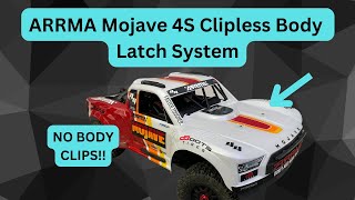 Arrma Mojave 4S Clipless Body Mounting System