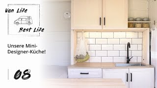 08 | Mini-Designerküche mit 2 versteckten Kochfeldern! - Selbstausbau Campervan - Van Life Best Life