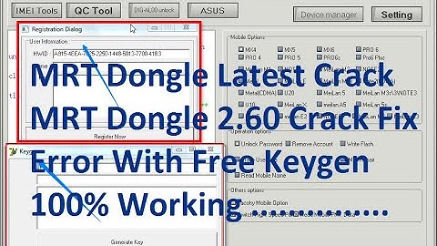 MRT Dongle 2.60 Final Fix Error With Key-gen, Android Unlocking Tool Oppo & Vivo Unlock Offline