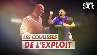 Toulouse Les Coulisses De Lexploit 2016