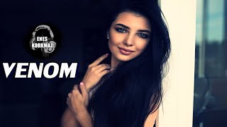 DJ Enes Korkmaz - Venom  (ClubMix) #arena #edm #party