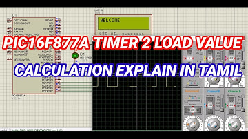 #87 PIC16F877A TIMER 2 LOAD VALUE CALCULATION