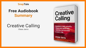 Creative Calling  by Chase Jarvis: 12 Minute Summary