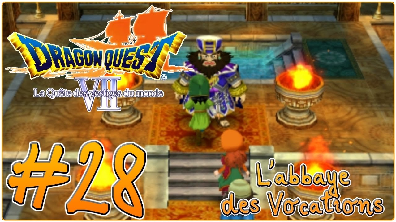 [Let's Play] Dragon Quest 7 : La Quête des Vestiges du Monde FR #28 - L